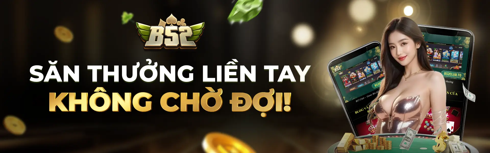 săn thưởng liền tay